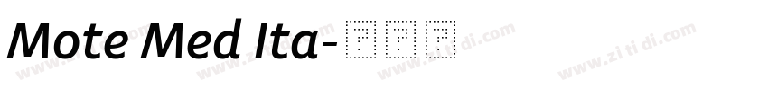 Mote Med Ita字体转换